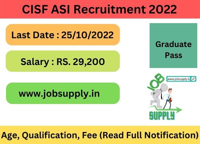 CISF ASI Recruitment 2022