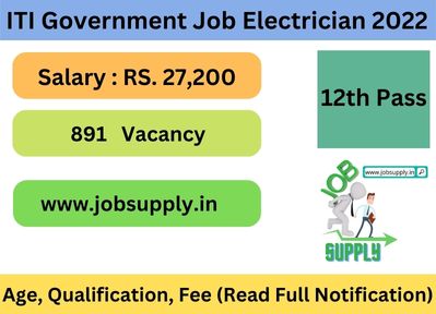 ITI Government Job Electrician 2022