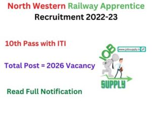 North Western Railway Apprentice Recruitment 2022-23