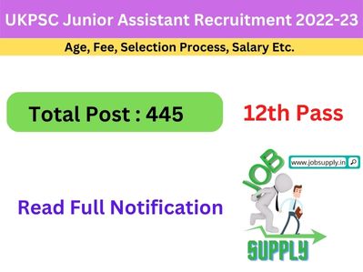 UKPSC Junior Assistant Recruitment 2022-23