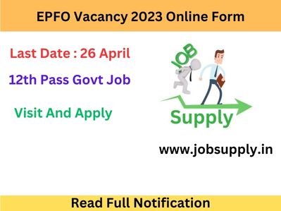 EPFO Vacancy 2023 Online Form