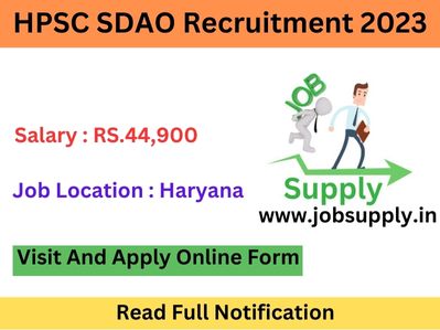 HPSC SDAO Recruitment 2023 Apply Online Form