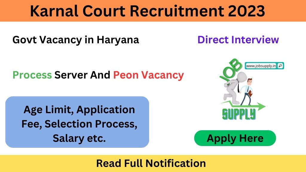 Govt Vacancy in Haryana Karnal Court Vacancy 2023