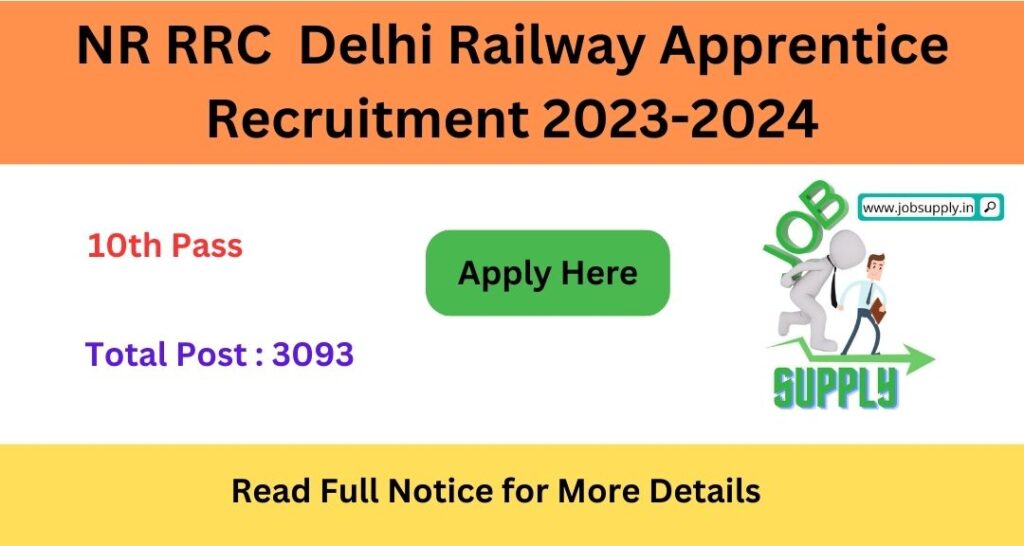 RRC Delhi Railway Apprenticeship 2023 2024 Online Form