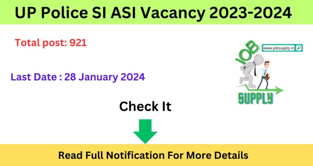 UP Police SI ASI Vacancy 2023-2024