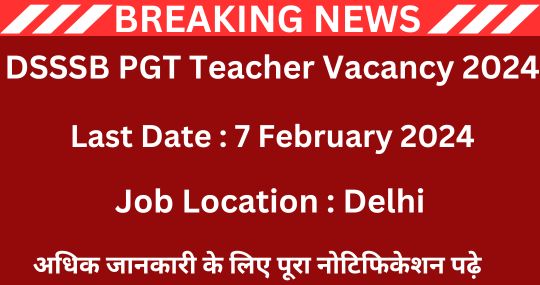 DSSSB PGT Teacher Recruitment 2024