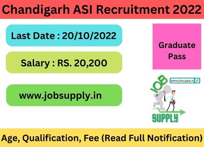 Chandigarh ASI Recruitment 2022