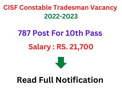 CISF Constable Tradesman Vacancy 2022-2023