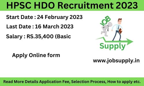 HPSC HDO Recruitment 2023