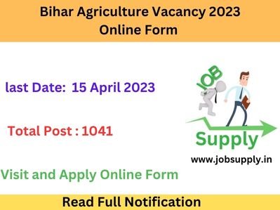 Bihar Agriculture Vacancy 2023 Apply online form
