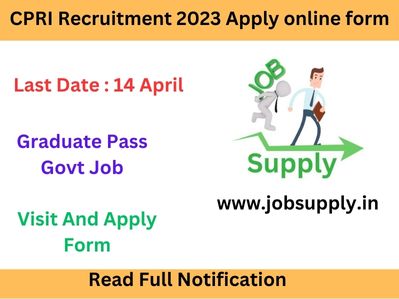 CPRI Recruitment 2023 Apply online form