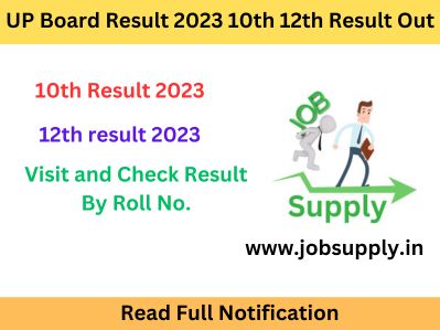 UP Board Result 2023 10th 12th Result Out