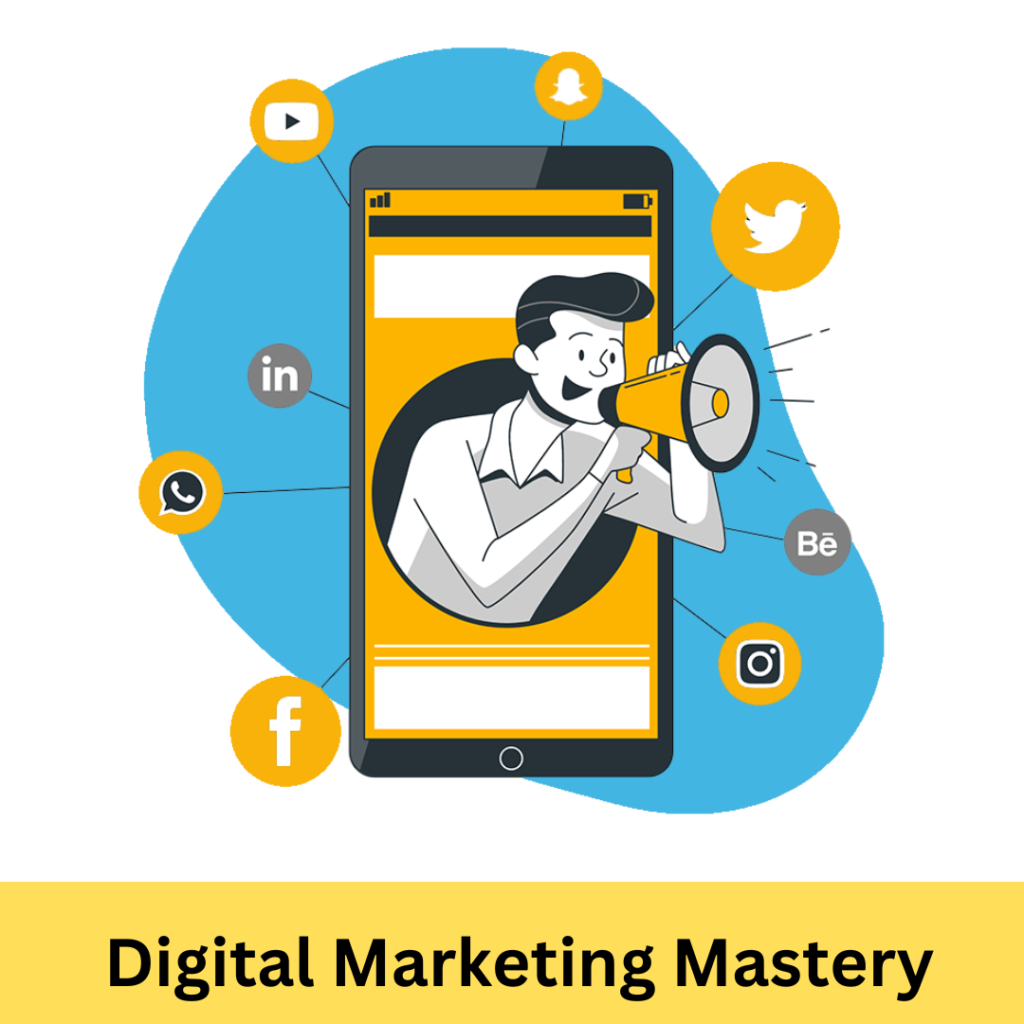 Digital Marketing Mastery